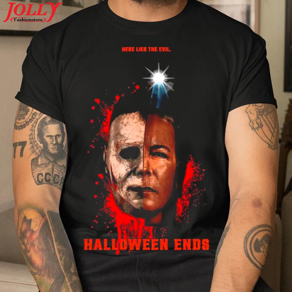 2022 here life the evil halloween ends michael myers shirt