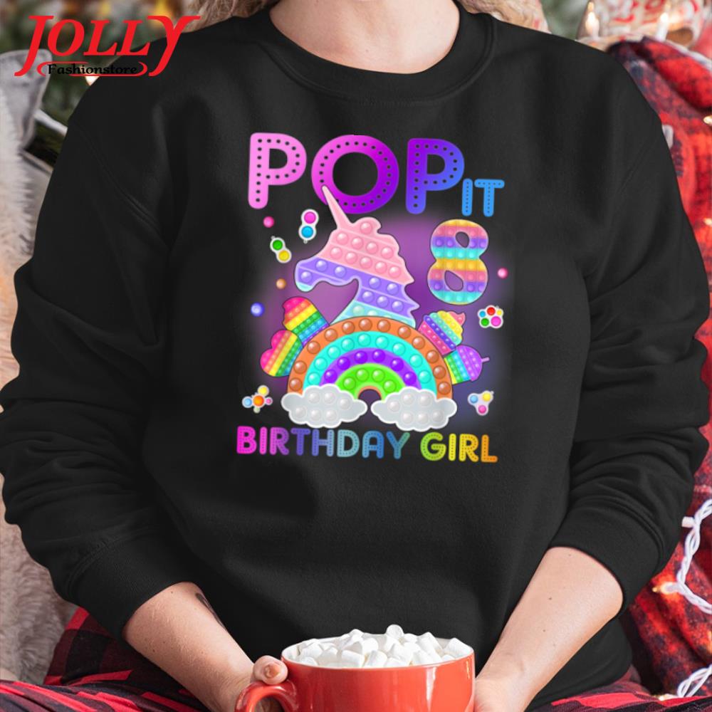 8th birthday unicorn fidget pop it birthday girl 8 year old 2022 s Sweater