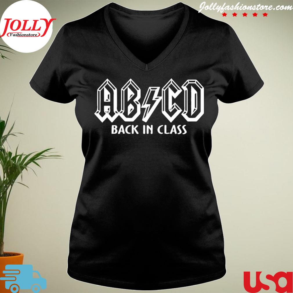 ABCD Back In Class Shirt Ladies Tee