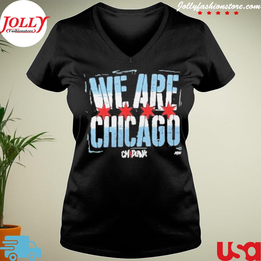 Aewallout cmpunk we are chicago s Ladies Tee