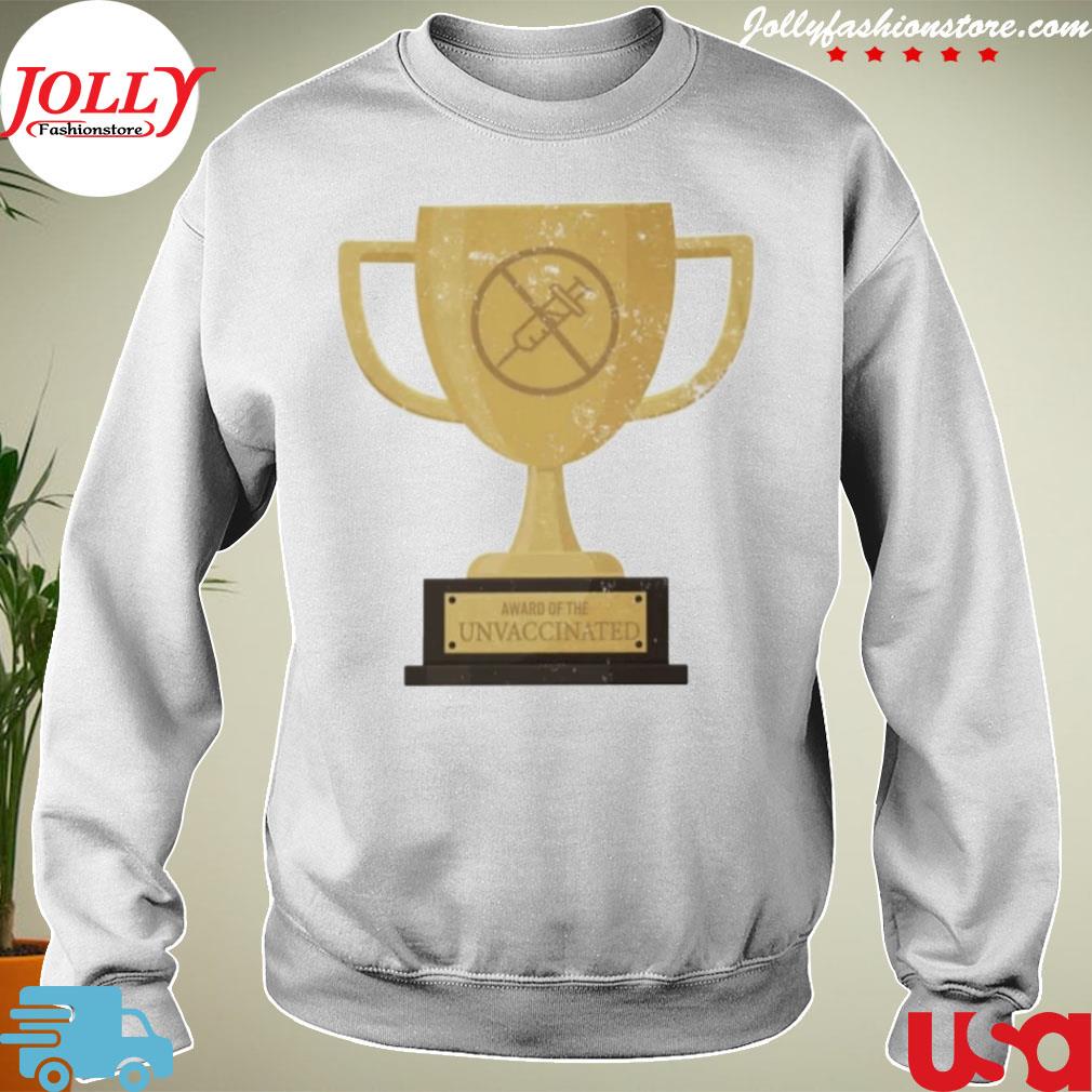 Award of the unvaccinated s Sweater