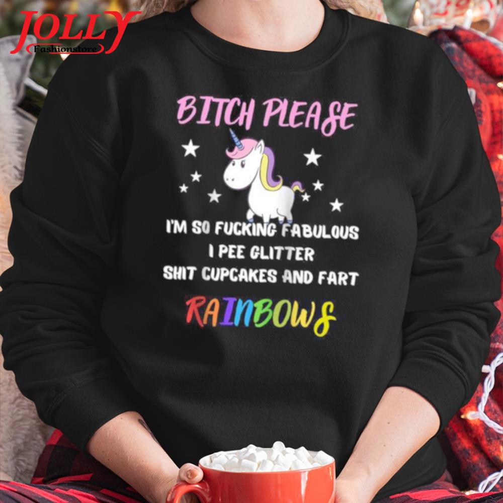 Bitch please I'm so fucking fabulous unicorn 2022 s Sweater