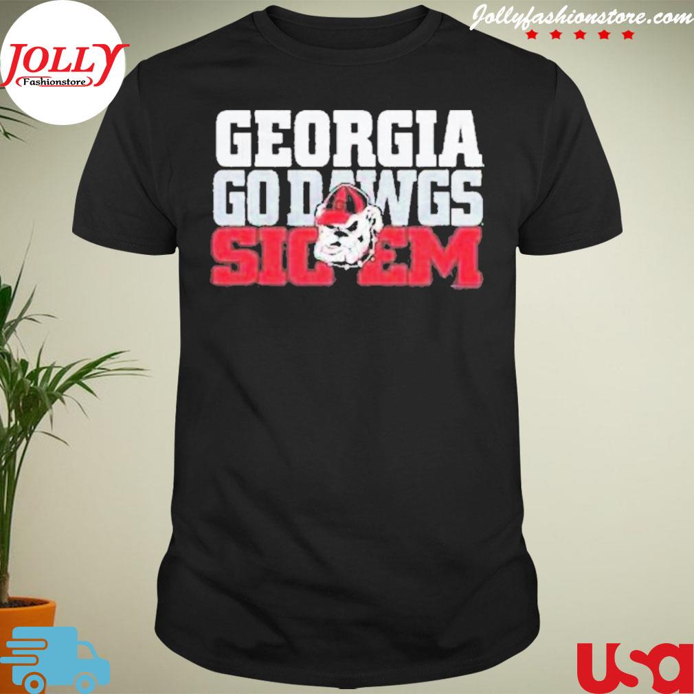 Georgia Bulldogs go dawgs sic em new design shirt