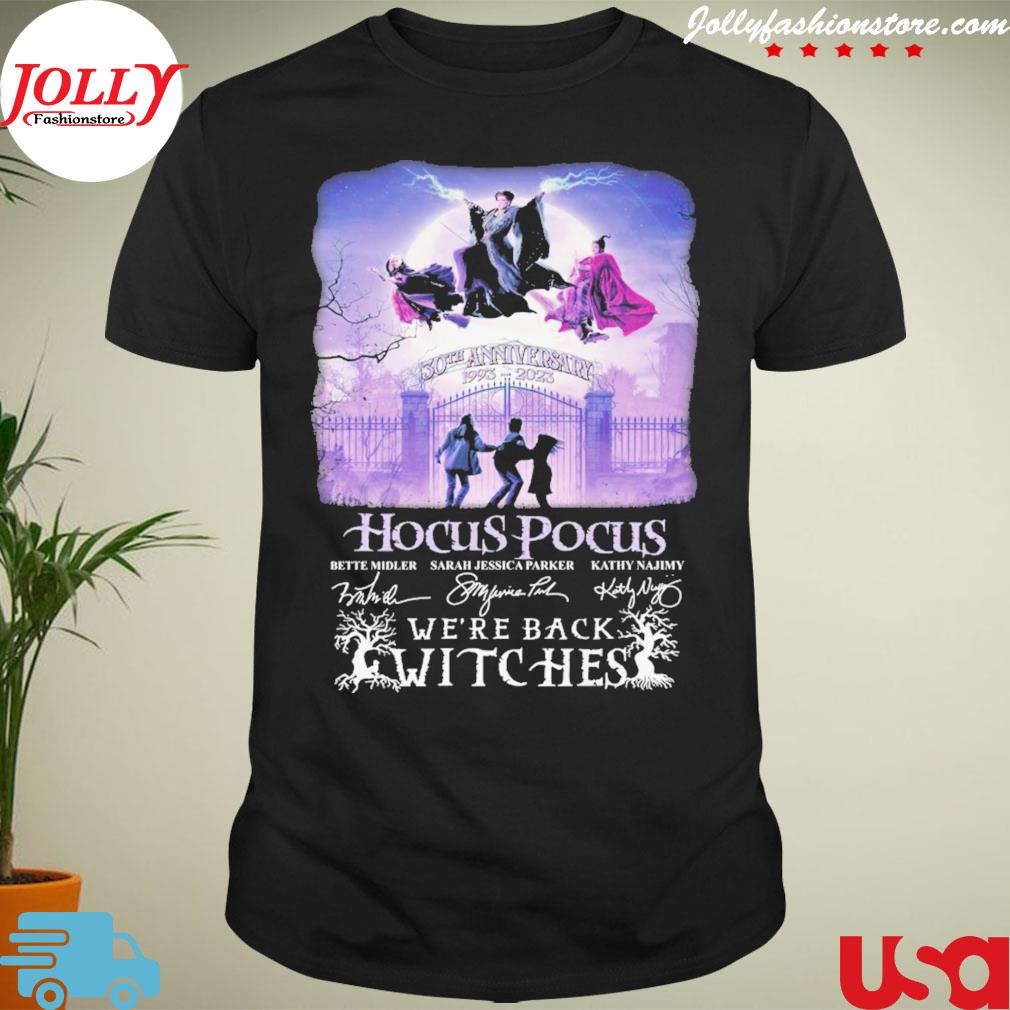 Hocus pocus halloween 30th anniversary 1993 2023 we're back witches signature shirt
