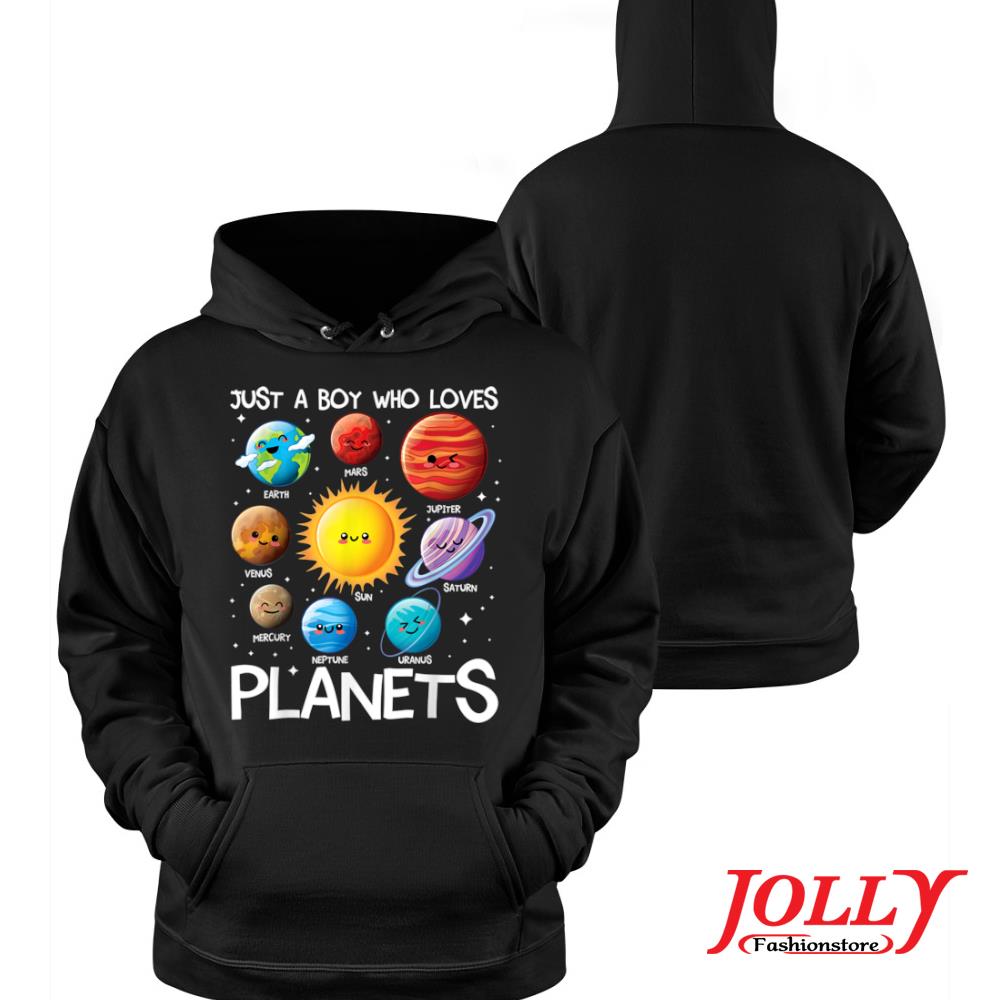 Just a boy who loves planets solar system space science new design s Hoodie