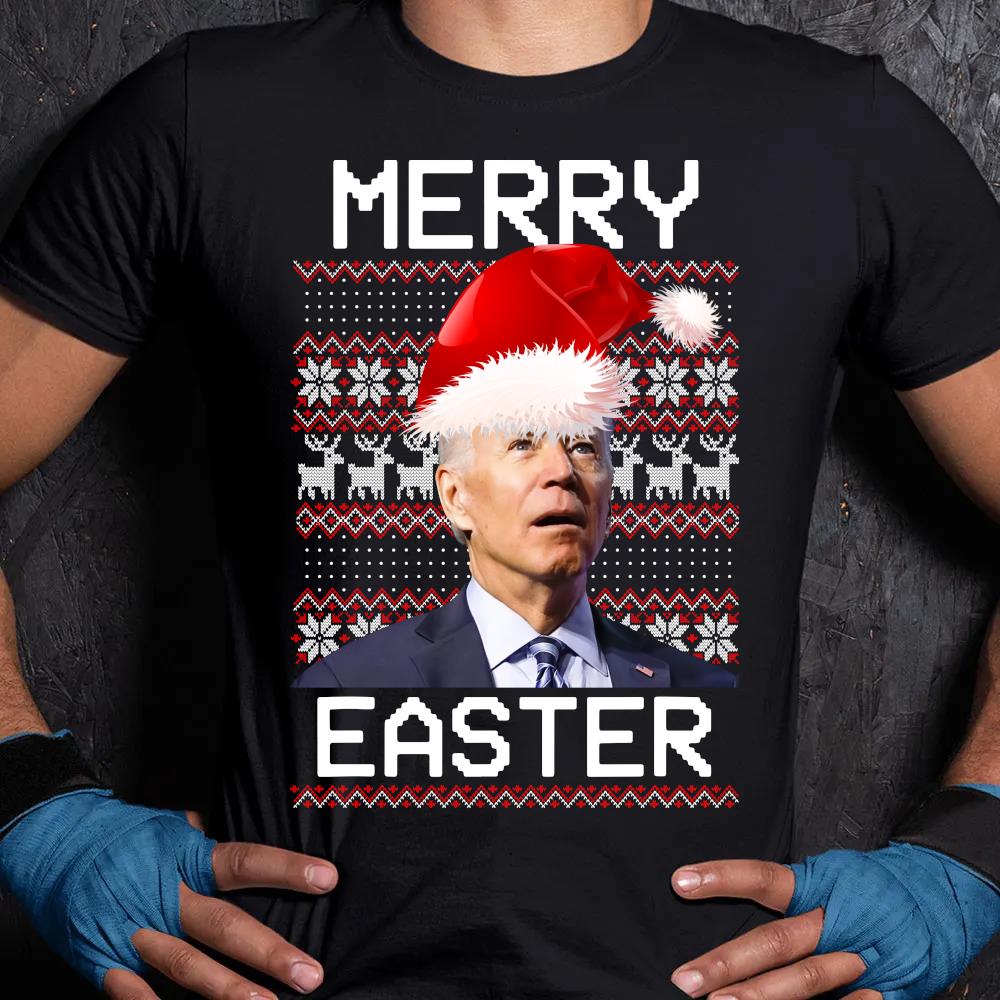 Merry easter Santa Joe Biden 2022 Ugly Christmas sweater Unisex Shirt