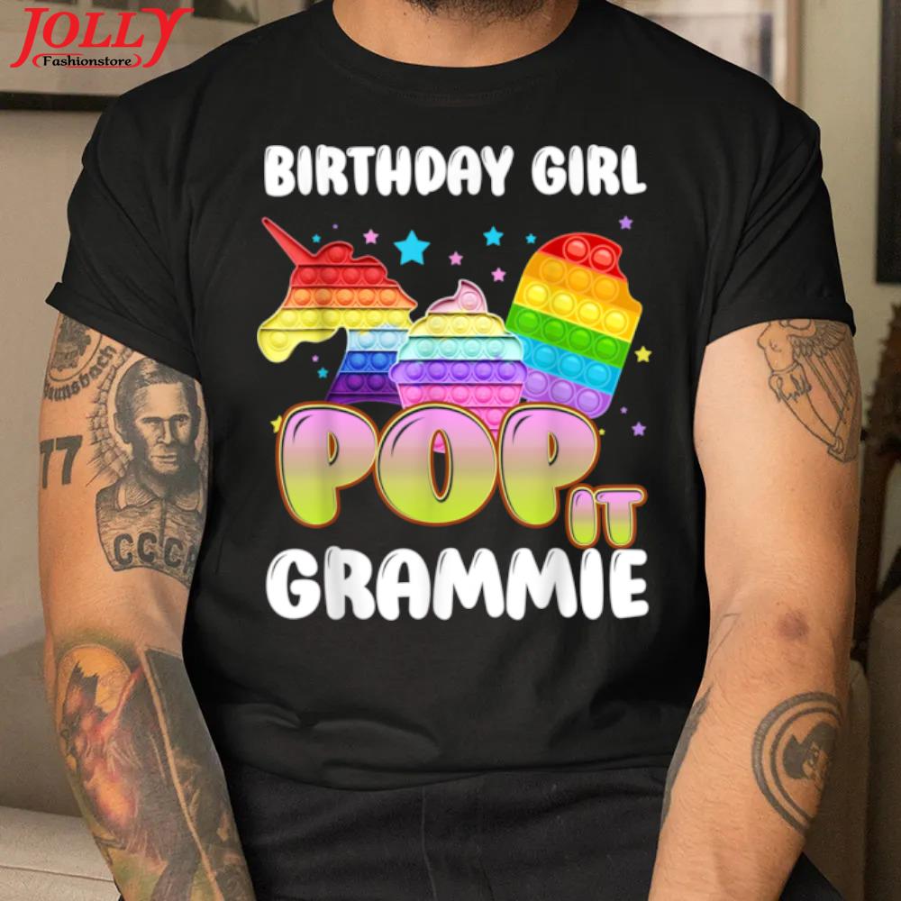 Pop it grammie of the birthday girl unicorn ice cream 2022 shirt