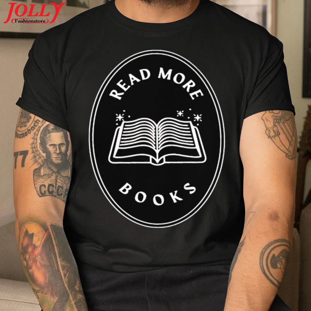 Read more books official shirt