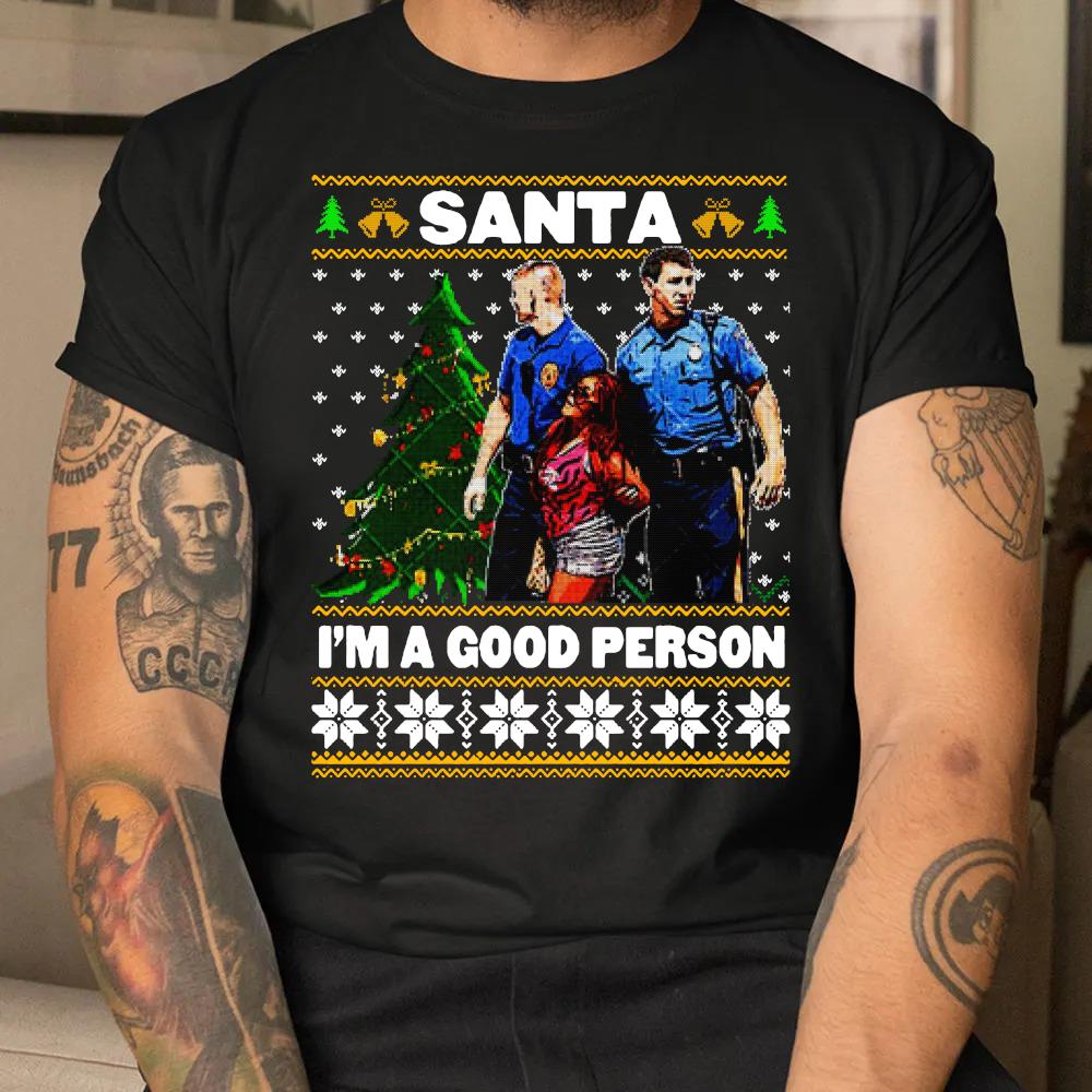 Shore snooki arrested santa I'm a good person 2022 Ugly Christmas sweater