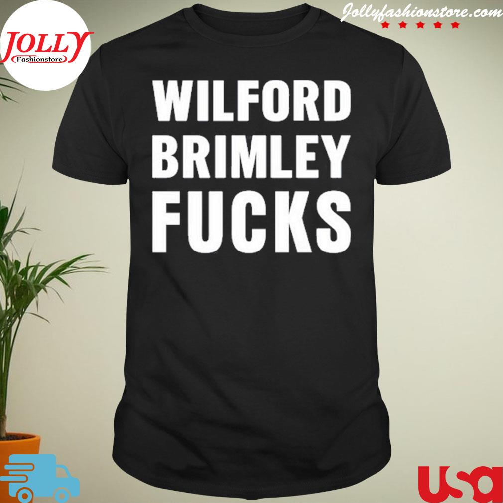 Wilford brimley fucks 2022 shirt