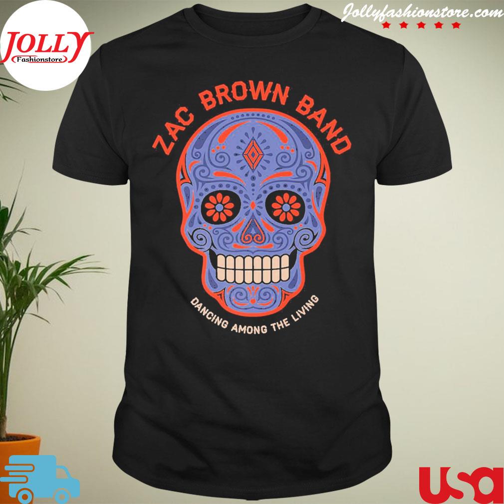 Zac brown band dancing among the living skull new design shirt