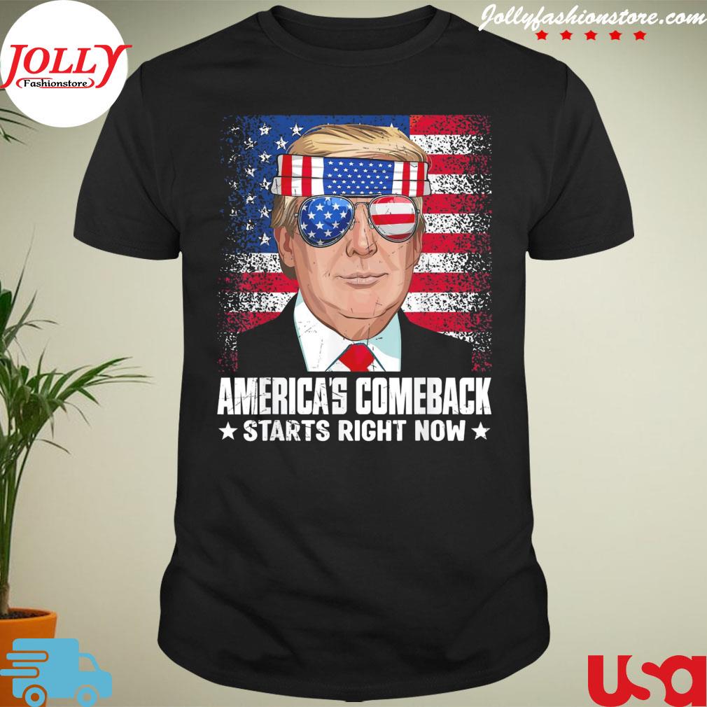 America's comeback starts right now support Trump 2024 us flag shirt