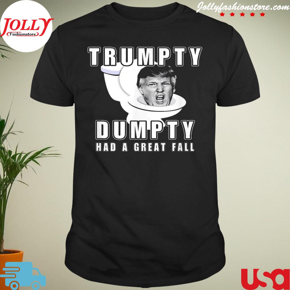 Donald Trump toilet paper trumpty dumpty fall shirt