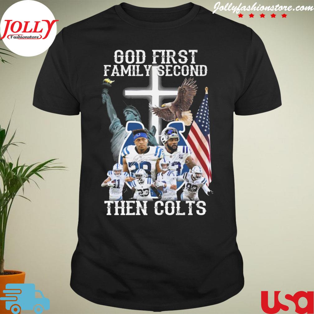 God first family second then indianapolis colts American flag signatures T-shirt