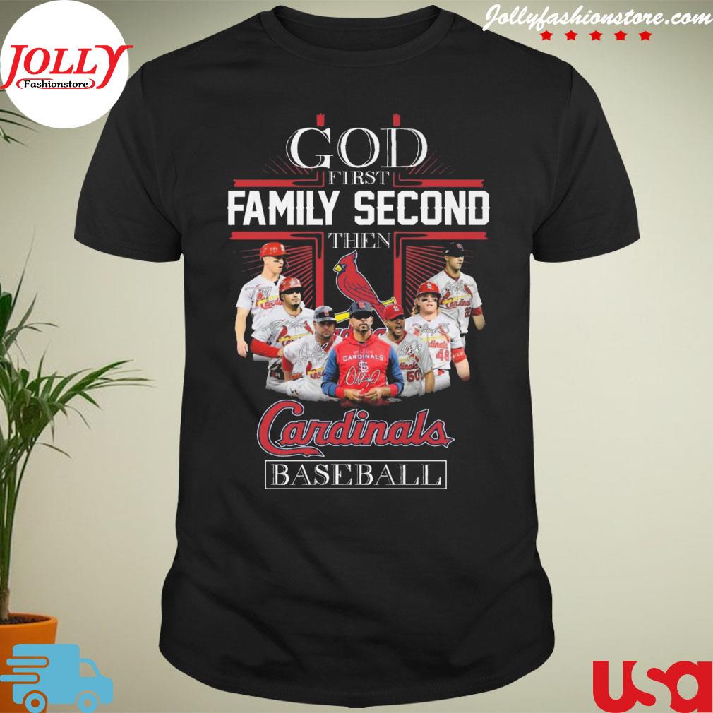 God first family second then st louis cardinals baseball signatures T-shirt