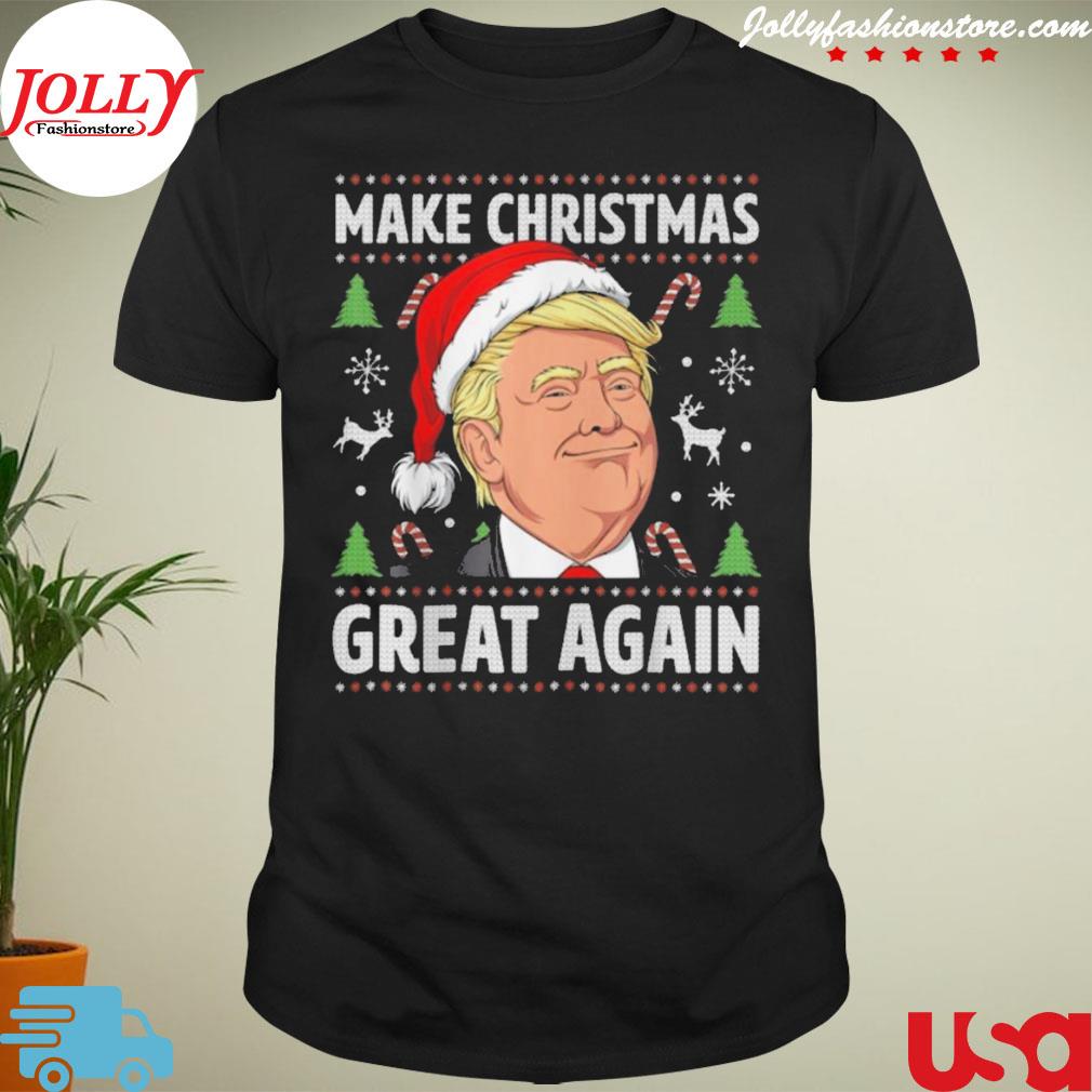 Make Christmas great again funny Trump ugly Christmas men shirt