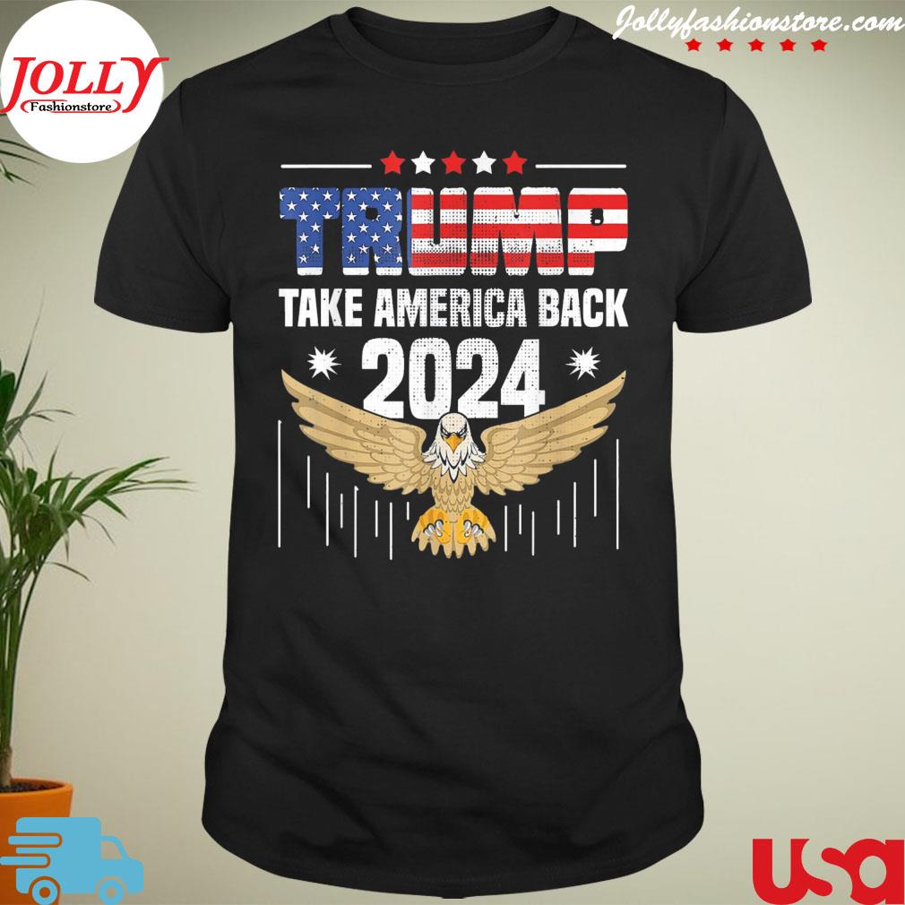 Official eagle Trump 2024 flag take America back 2024 shirt