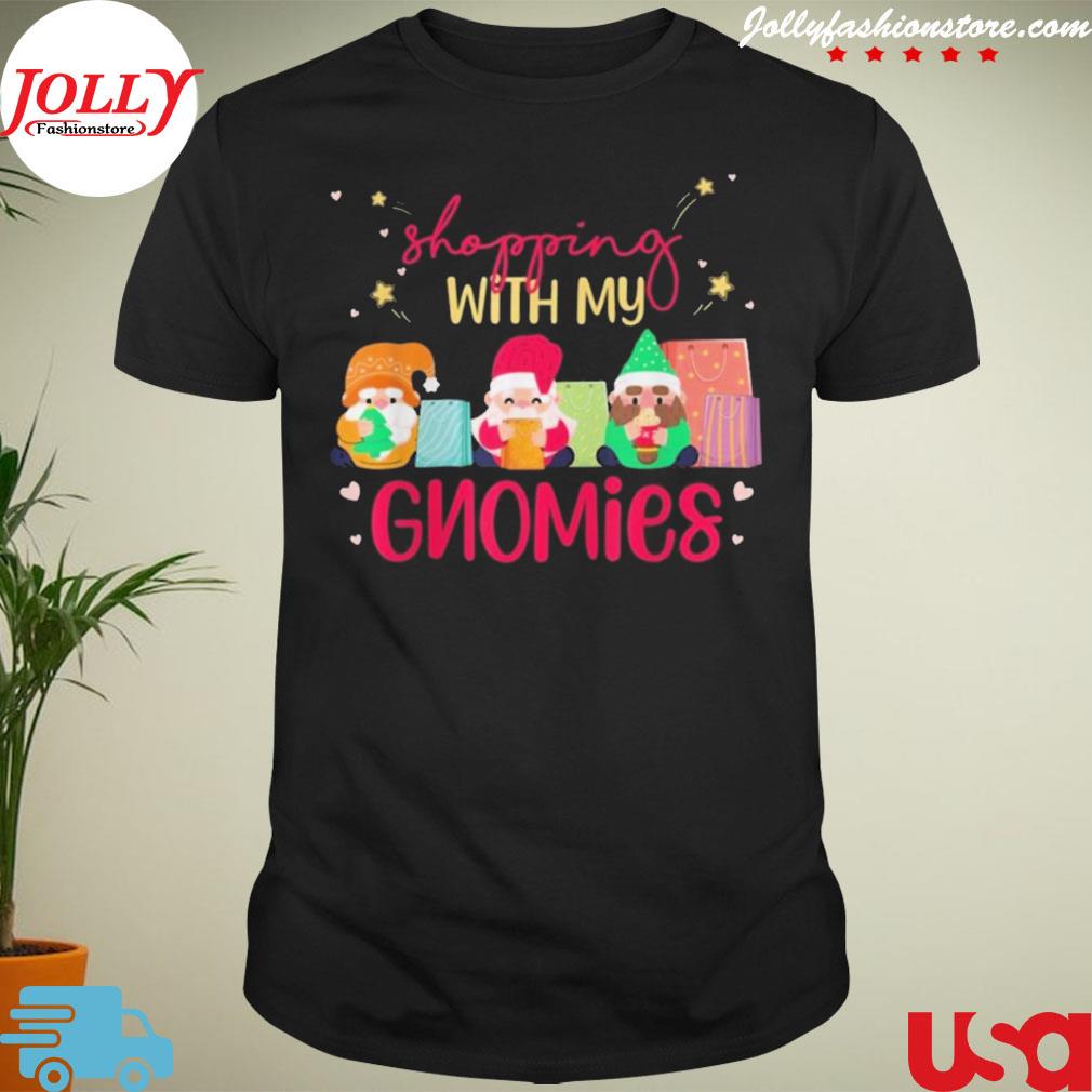 Shopping with my gnomies Christmas shirt