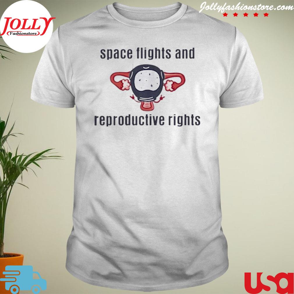 Space flights and reproductive rights T-shirt