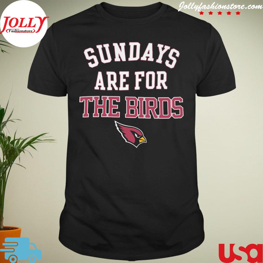 Sundays are for the birds Arizona cardinals logo T-shirt
