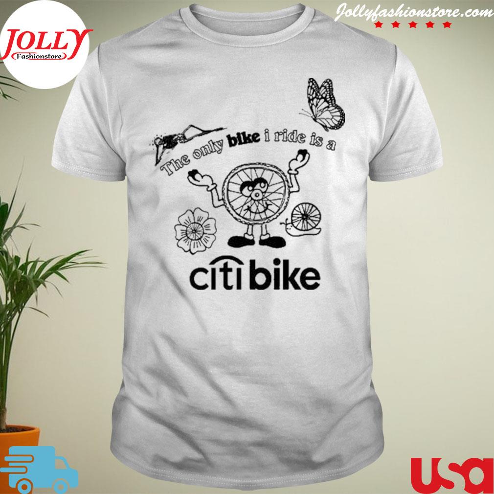 The only bike I ride is a citI bike shirt