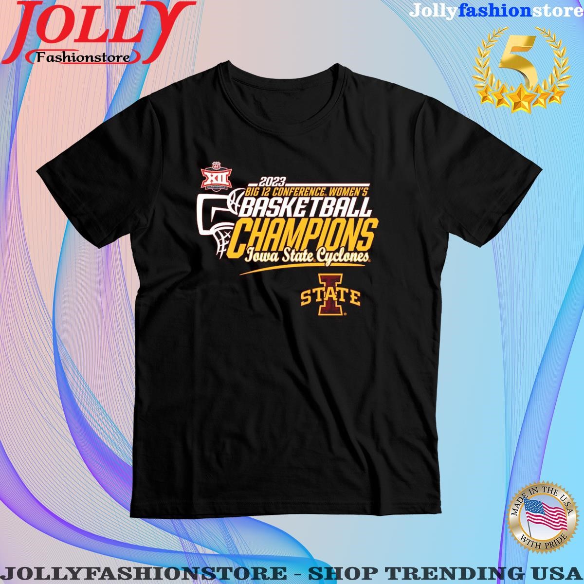 2023 big 12 conference women's basketball champions cardinal Iowa state T-shirt