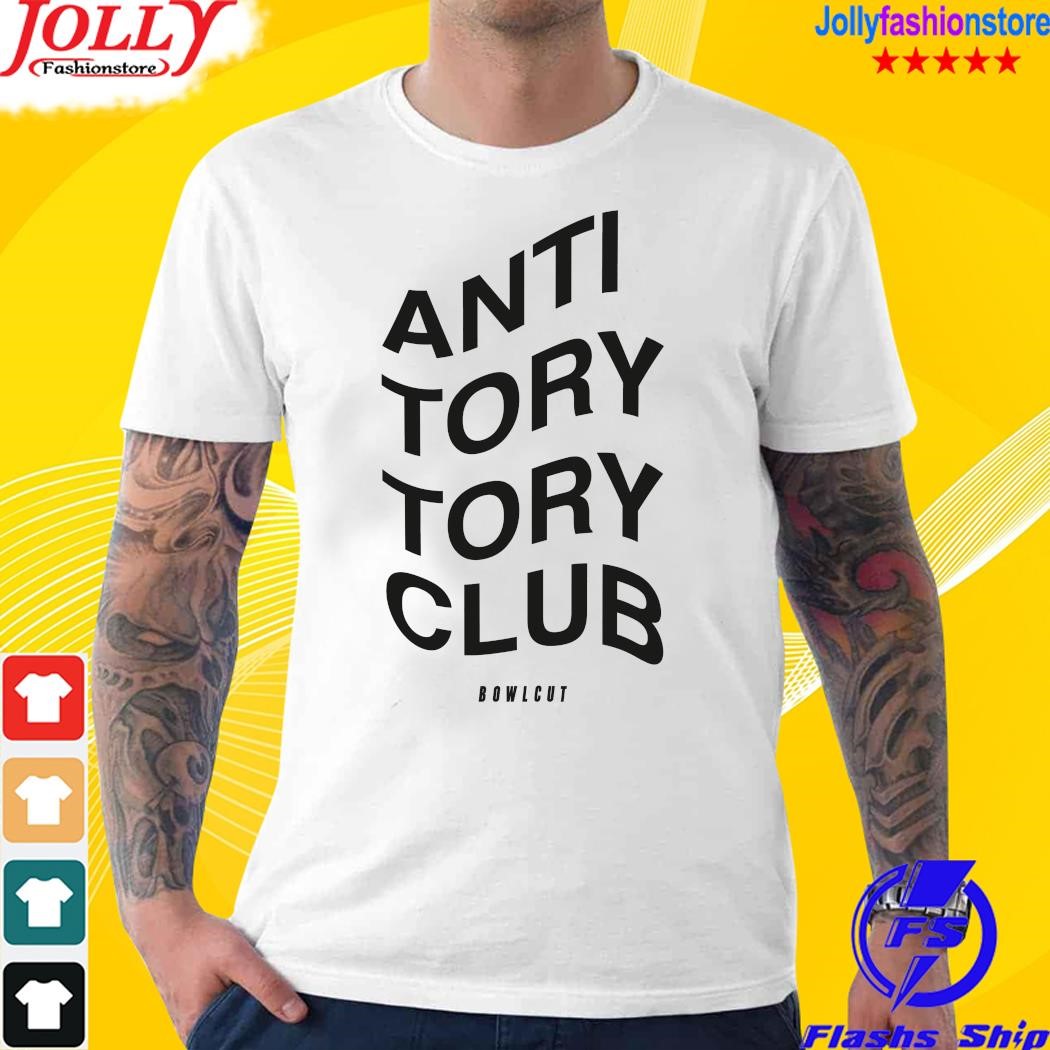 AntI tory tory club T-shirt