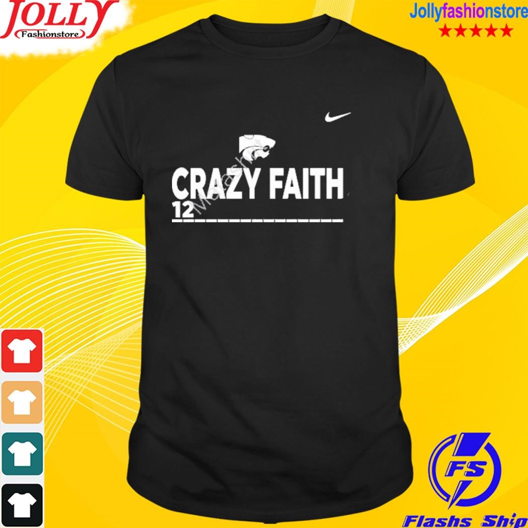 Crazy faith 12 T-shirt