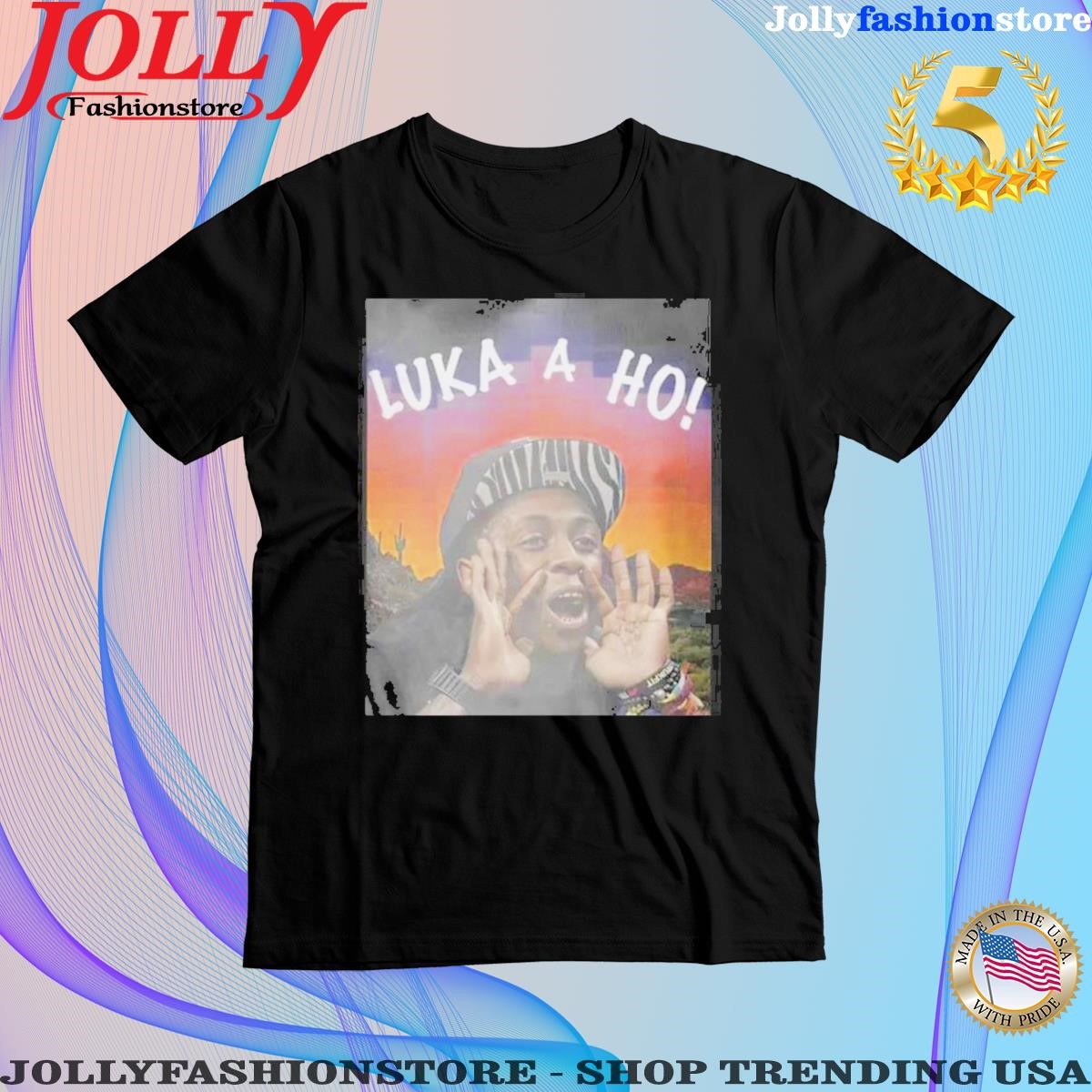 Official lil wayne luka a ho shirt