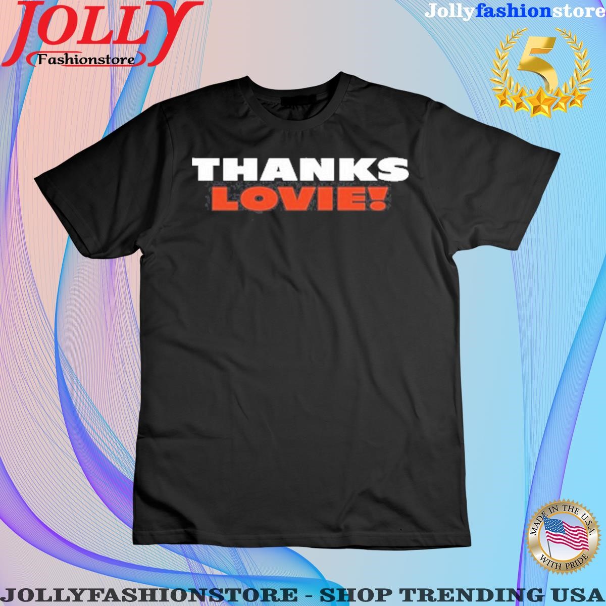 Thanks Lovie Shirt women tee shirt.png