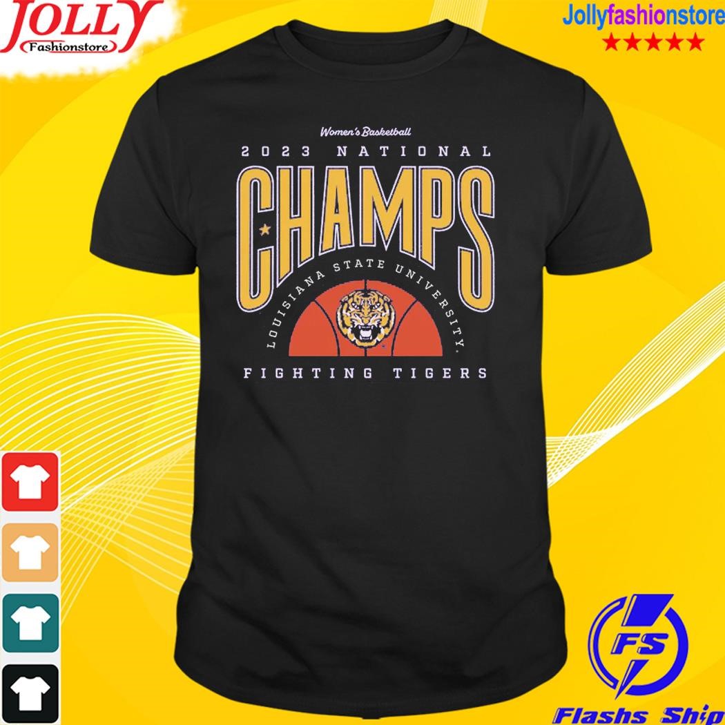 Women's basketball 2023 national champs Louisiana state university fighting tigers T-shirt