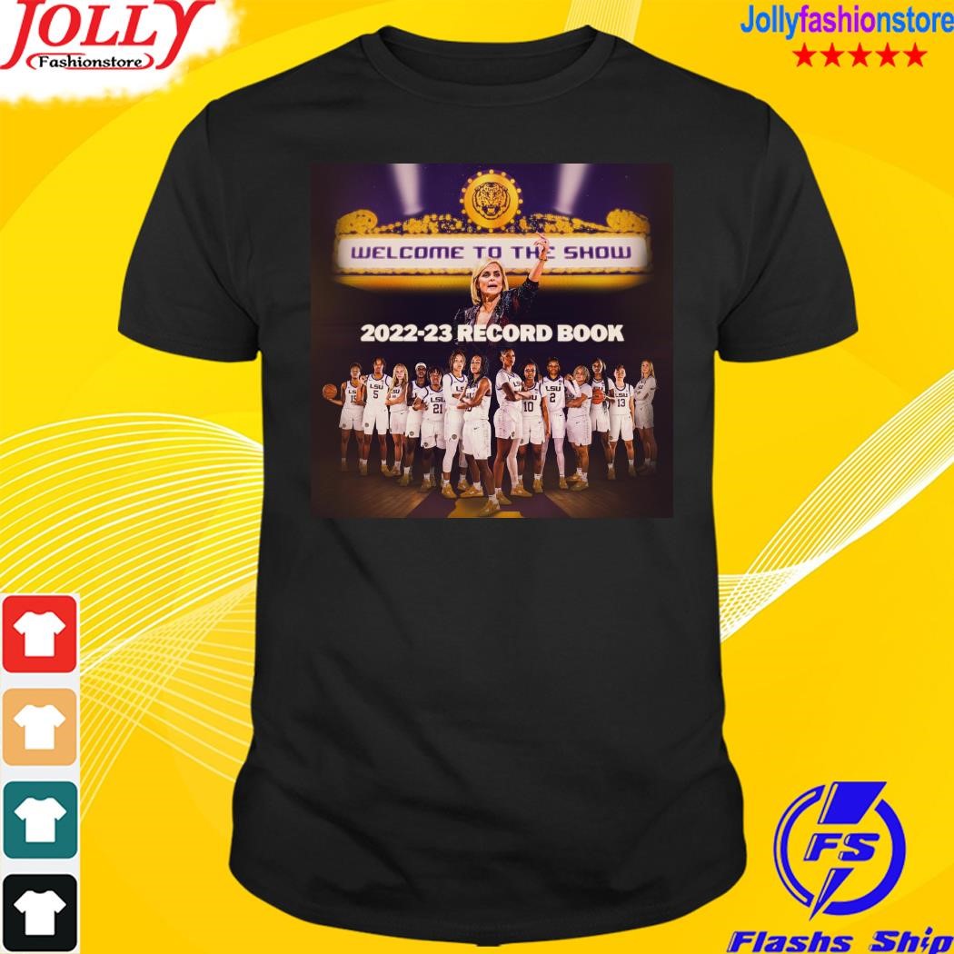 Women's lsu tigers welcome to the show 2022 23 record book shirt
