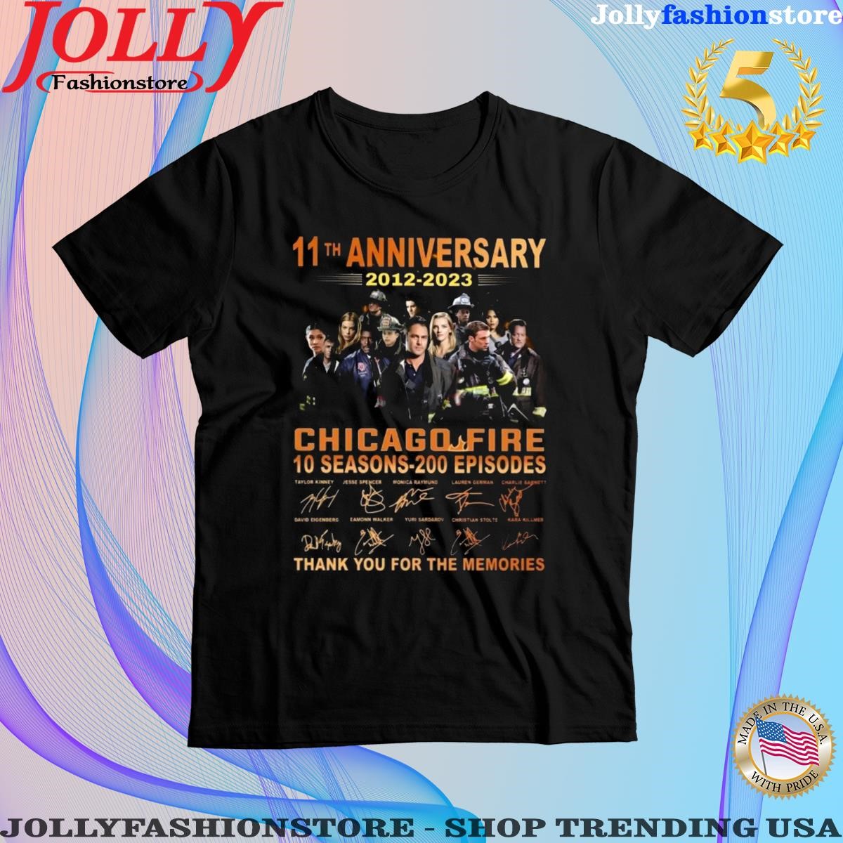 11th anniversary 2012 2023 chicago fire 10 seasons 200 episodes thank you for the memories signatures Tee Shirt
