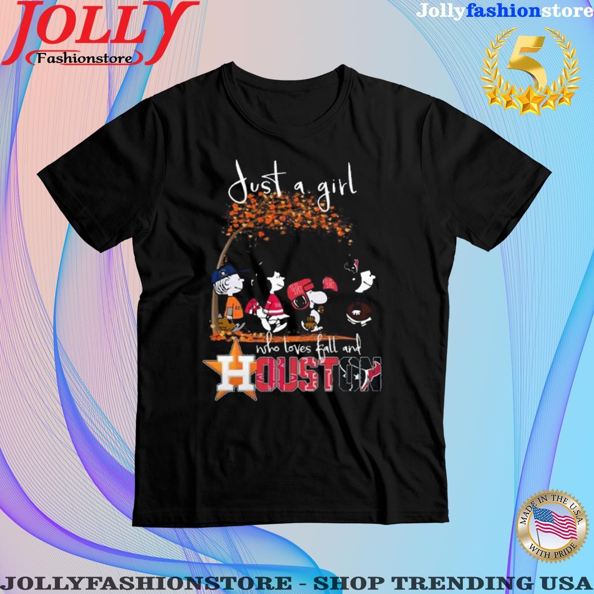 Official just A Girl Who Loves Fall And Houston Astros Texas And Rockets T Shirt
