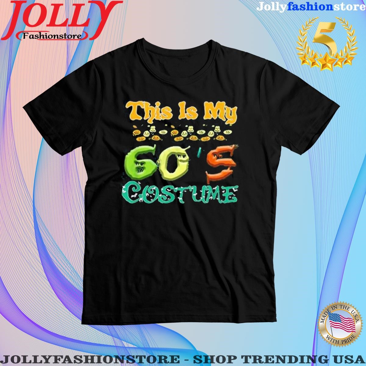 Official this is my 60 s costume diy halloween Shirt