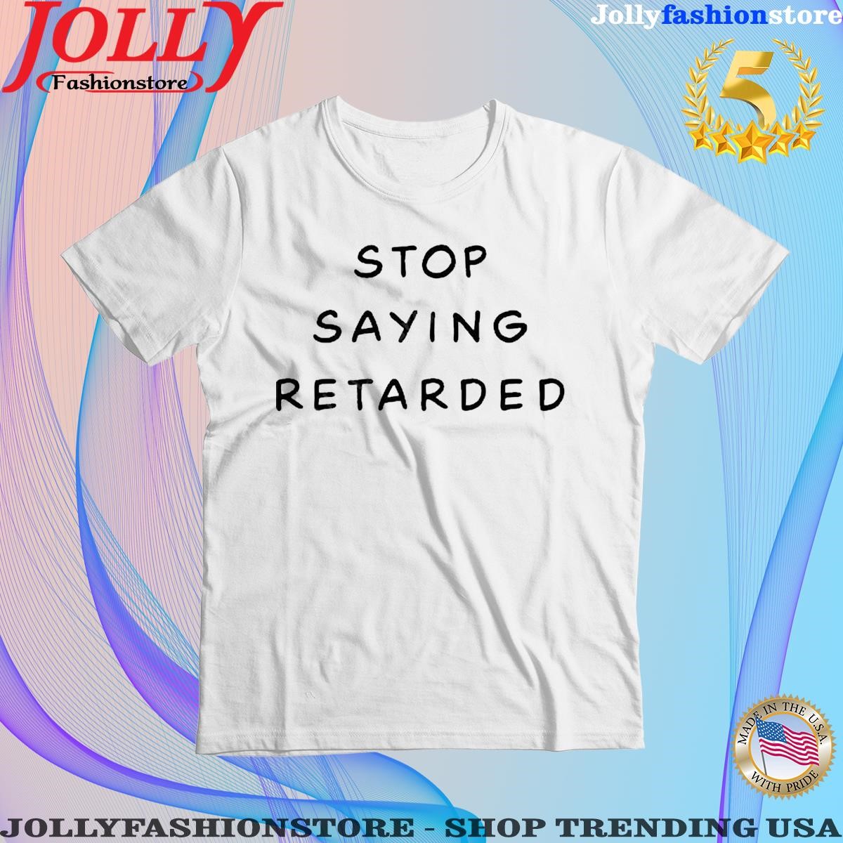 Official top saying retarded Shirt