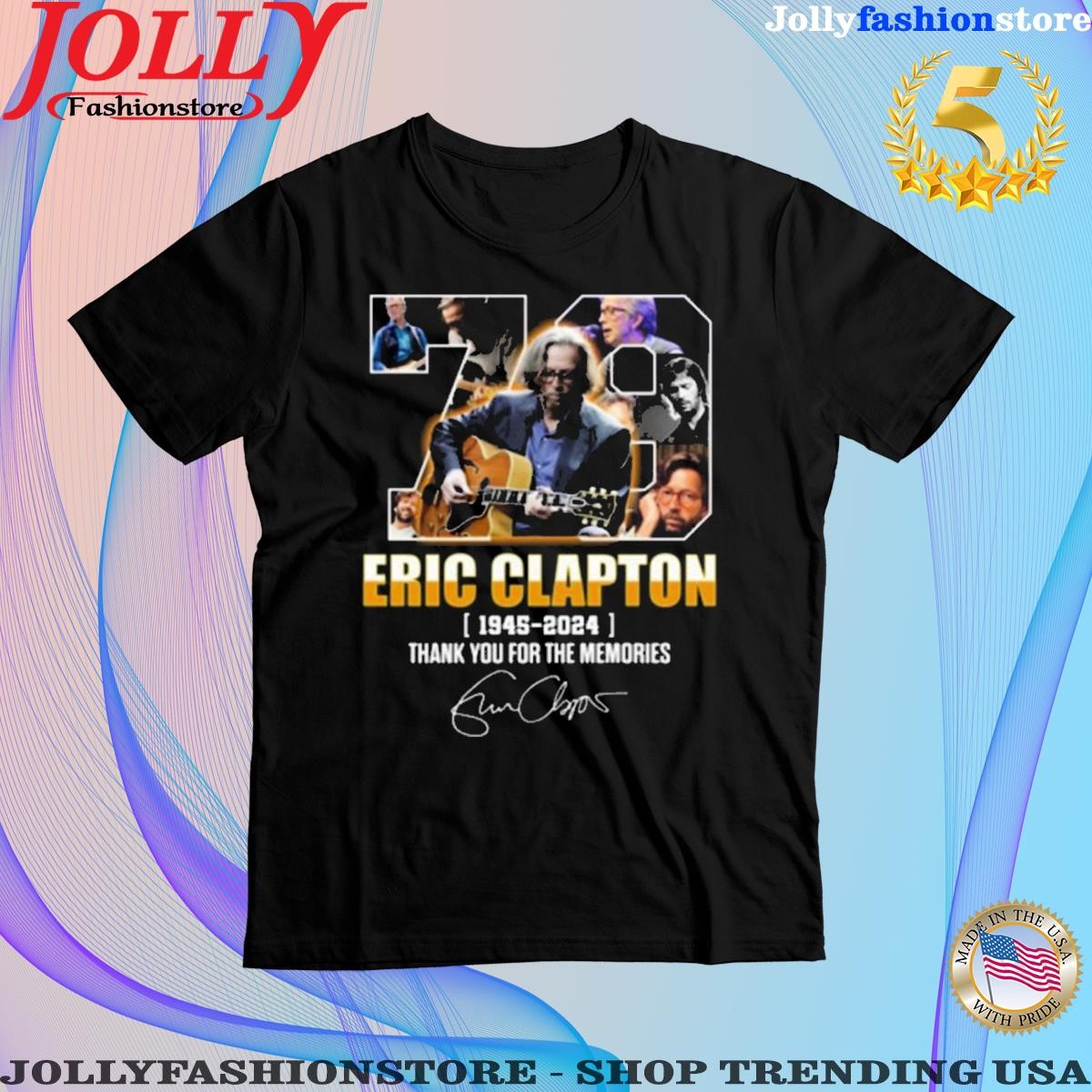 Eric clapton 1945 2024 thank you for the memories signatures Shirt