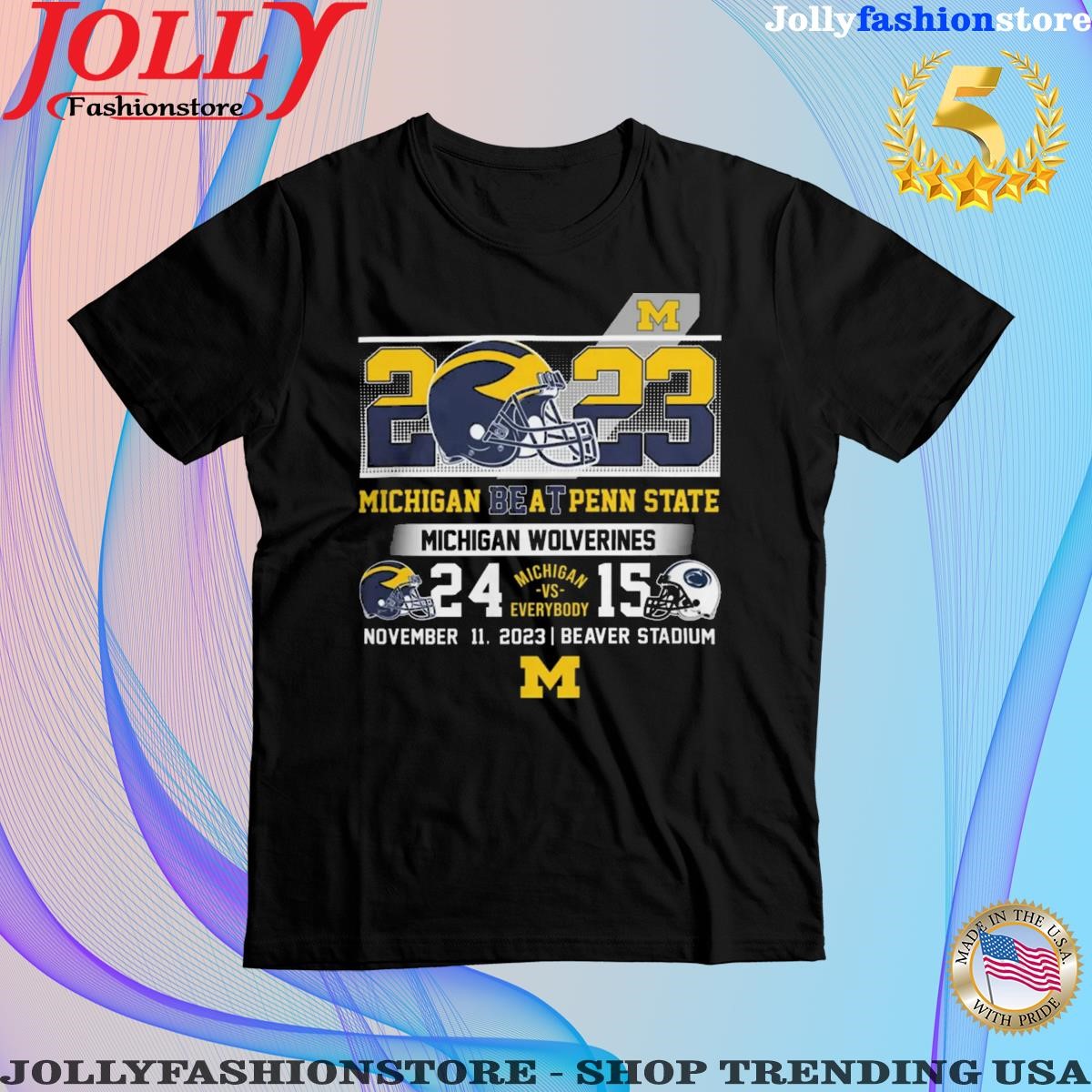Ncaa 2023 Michigan Beat Penn State Michigan Wolverines 24-15 Shirt