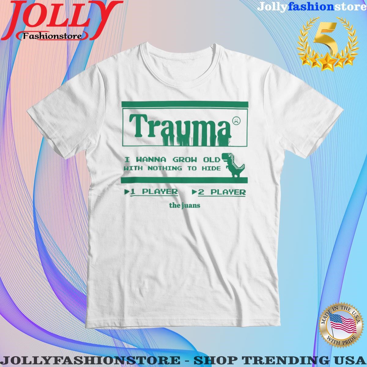 The juans merch galaxy and trauma Shirt