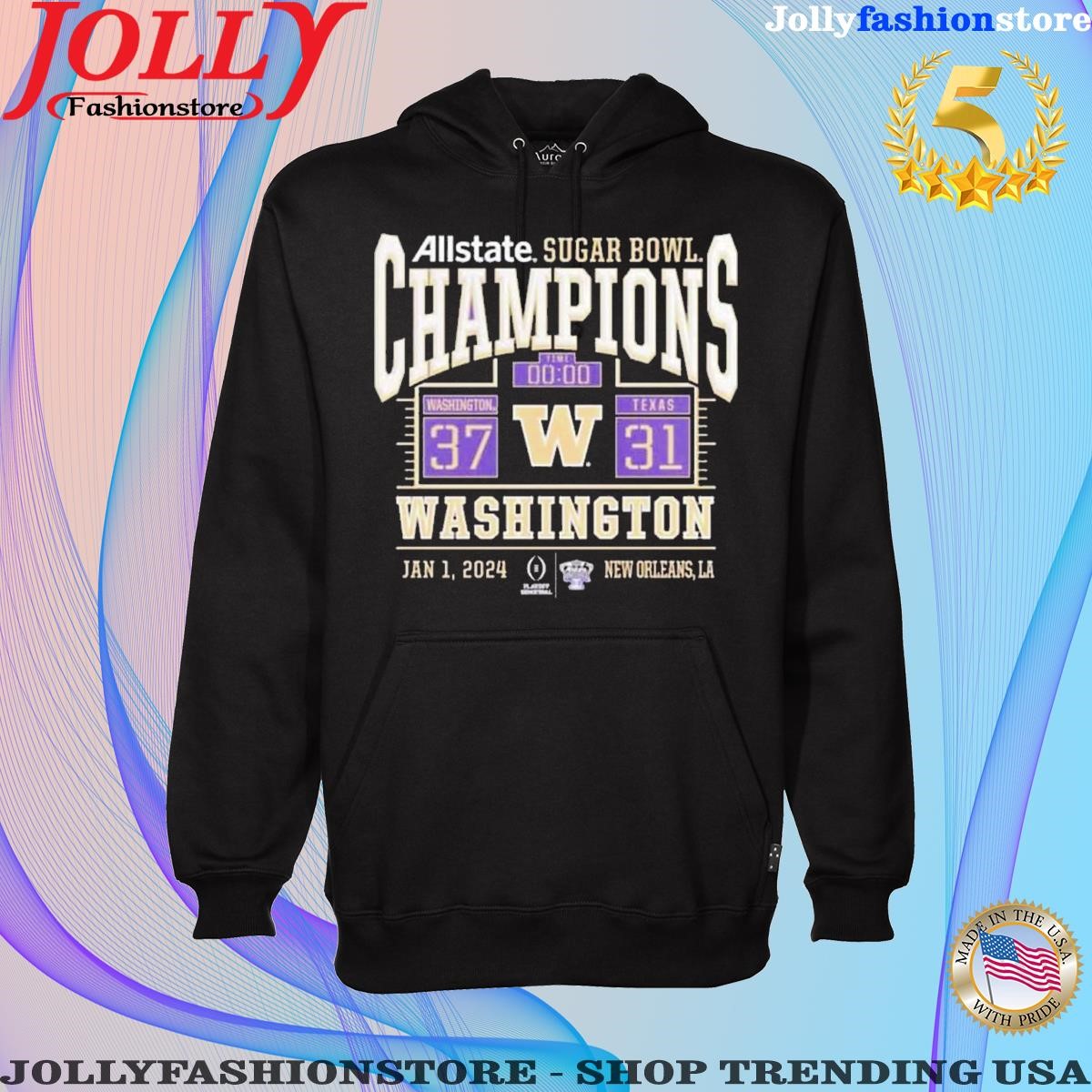 Washington Huskies 2024 Sugar Bowl Champions Score T-Shirts, sweatshirt ...